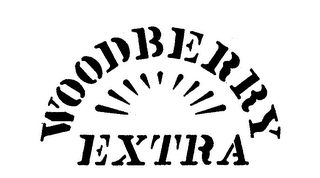 WOODBERRY EXTRA trademark