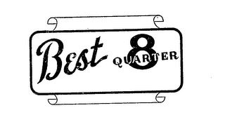 BEST 8 QUARTER