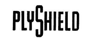 PLYSHIELD