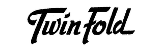 TWIN FOLD trademark