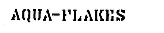 AQUA-FLAKES trademark