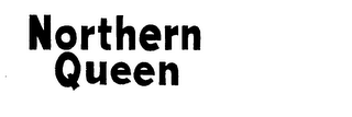 NORTHERN QUEEN trademark