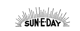 SUN-E-DAY