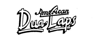 AMERICAN DUA-LAPS trademark