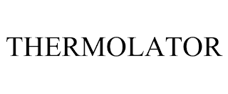 THERMOLATOR trademark