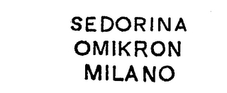 SEDORINA OMIKRON MILANO