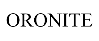 ORONITE trademark