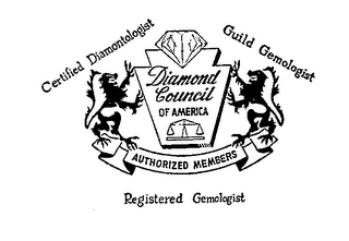 DIAMOND COUNCIL OF AMERICA AUTHORIZED MEMBERS CERTIFIED DIAMONTOLOGIST GUILD GEMOLOGIST REGISTERED GEMOLOGIST