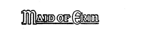 MAID OF ERIN trademark