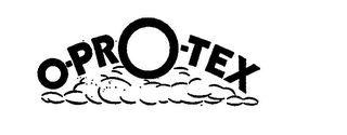 O-PRO-TEX trademark