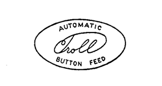 TROLL AUTOMATIC BUTTON FEED