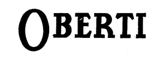 OBERTI trademark