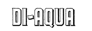 DI-AQUA trademark