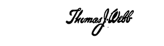 THOMAS J. WEBB