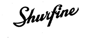 SHURFINE trademark