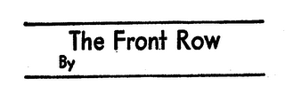 THE FRONTROW BY trademark