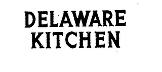 DELAWARE KITCHEN trademark