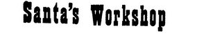 SANTA'S WORKSHOP trademark