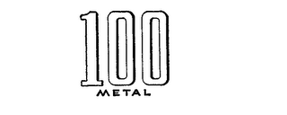 100 METAL
