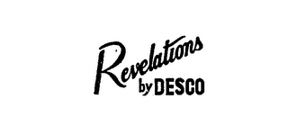 REVELATIONS BY DESCO