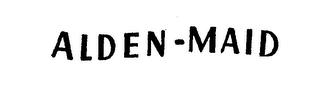 ALDEN-MAID