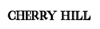 CHERRY HILL trademark
