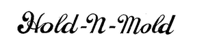 HOLD-N-MOLD trademark