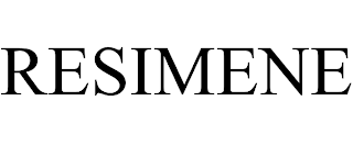 RESIMENE trademark