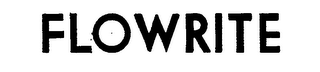 FLOWRITE trademark