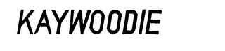 KAYWOODIE