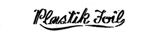 PLASTIK FOIL trademark