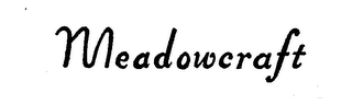 MEADOWCRAFT