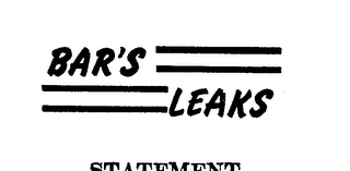 BAR'S LEAKS