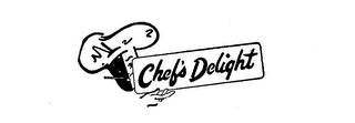 CHEF'S DELIGHT