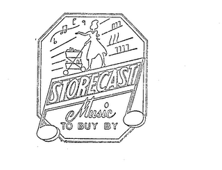 STORECAST MUSIC TO BUY BY