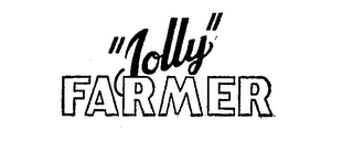 JOLLY FARMER