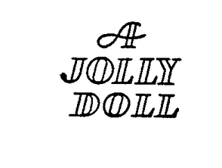 A JOLLY DOLL