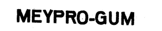 MEYPRO-GUM trademark