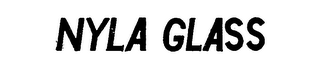 NYLA GLASS trademark