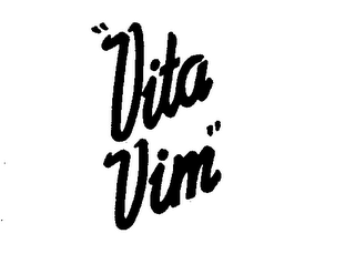 "VITA VIM"