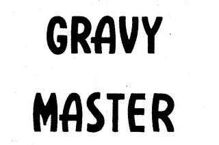 GRAVY MASTER trademark