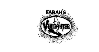 FARAH'S VULCA-NEE