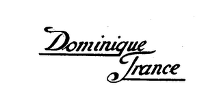 DOMINIQUE FRANCE