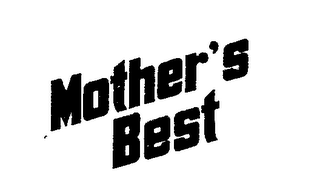 MOTHER'S BEST trademark