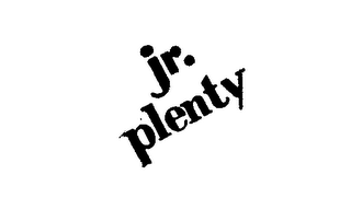 JR. PLENTY