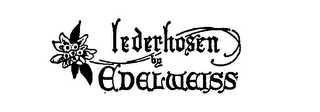 LEDERHOSEN BY EDELWEISS