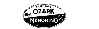 OZARK MAHONING CHEMICALS MINERAL PRODUCTS.