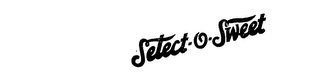 SELECT-O-SWEET