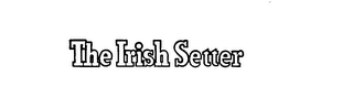 THE IRISH SETTER trademark
