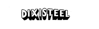 DIXISTEEL